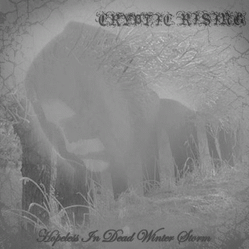 Cryptic Rising : Hopeless in Dead Winter Storm